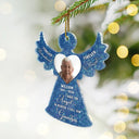 Custom Photo I Have An Angel In Heaven Memorial - Personalized Custom Shaped Acrylic Ornament