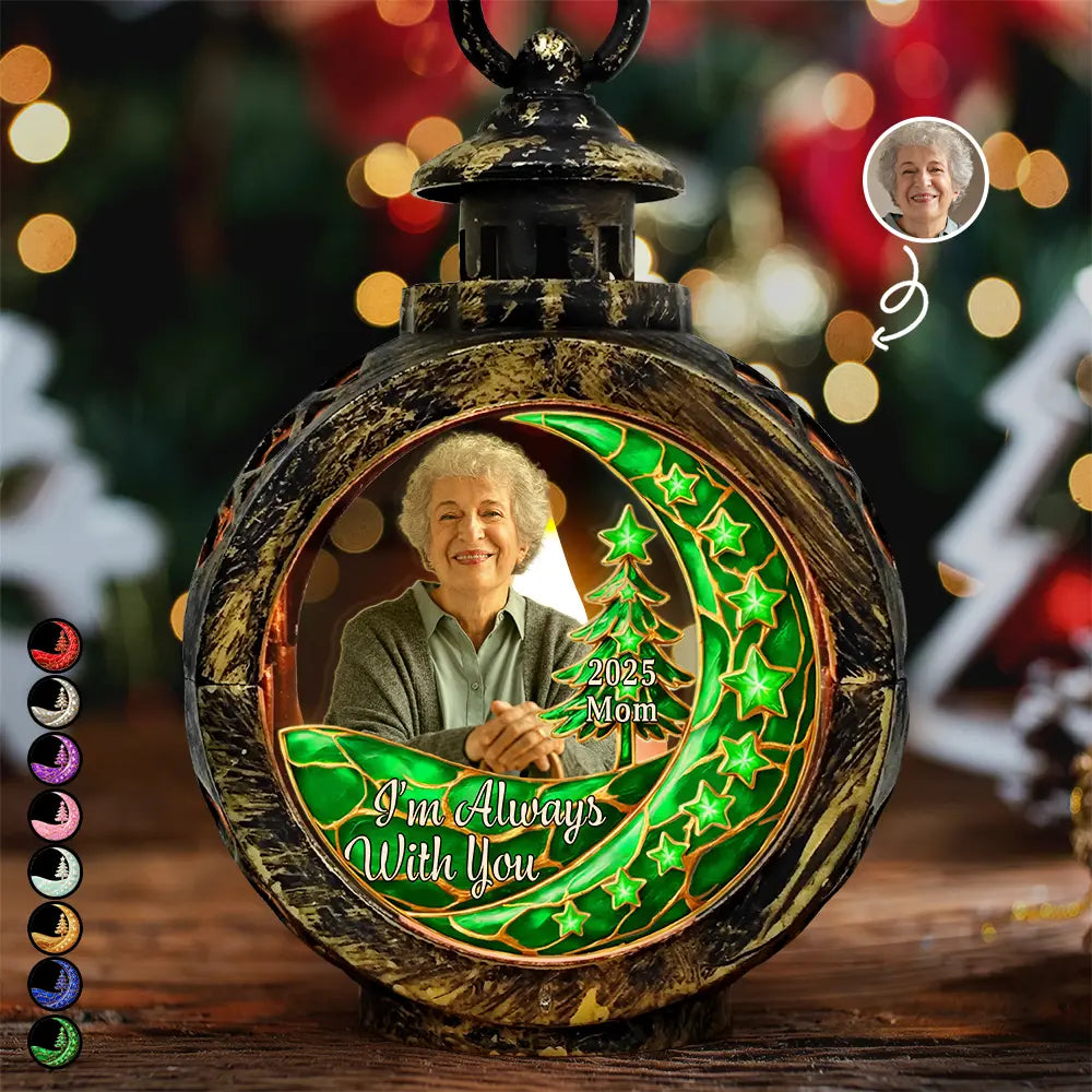 Dog Lovers,Dog Mom,Dog Dad,Dog Couple,Christmas,Pet Mom,Pet Dad,Pet Couple,Cat Lovers,Cat Mom,Cat Dad,Cat Couple,Family,Pet Lovers,Gift For Women,Gift For Men,Memorial,Sad - Custom Photo Memorial The Starry Moon I'm Always With You - Personalized Candlelight Lantern Ornament