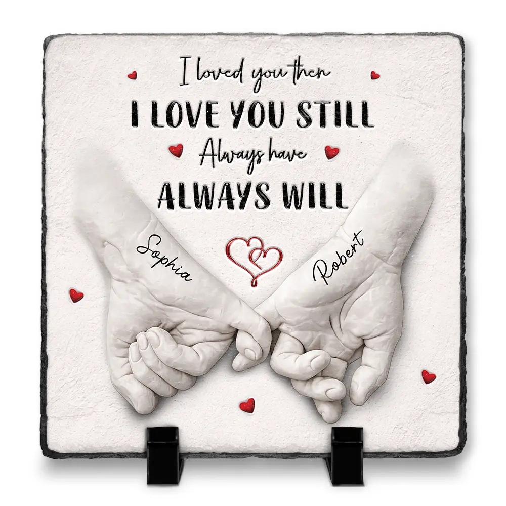 Gift For Couples,LGBT,Gift For Women,Gift For Men,Love,Top Market - 3D Inflated Effect Printed Couple Loved You Then Love You Still - Personalized Rectangle Memorial Garden Stone