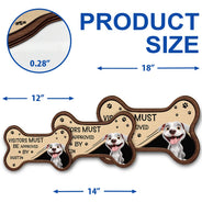 Dog Lovers,Dog Mom,Dog Dad,Dog Couple,Top Market - 3D Effect Funny Dogs Visitors Must Be Approved By - Personalized Custom Shaped Wood Sign