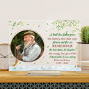 Custom Photo A Limb Has Fallen - Memorial Gift - Personalized Custom Horizontal Rectangle Acrylic Plaque