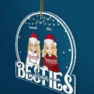 Besties Forever - Christmas, Bestie BFF Gift - Personalized Custom Shaped Acrylic Ornament