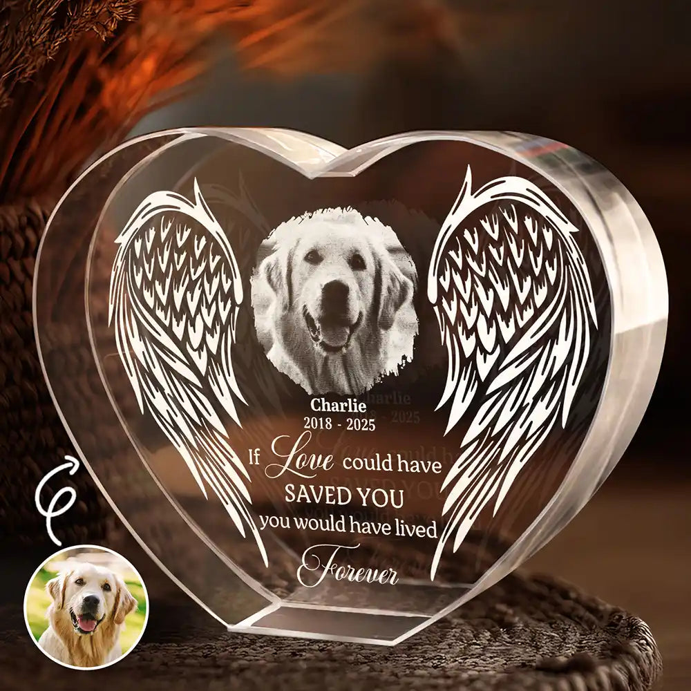 Custom Photo If Love Could Have Saved You - Personalized Crystal Heart