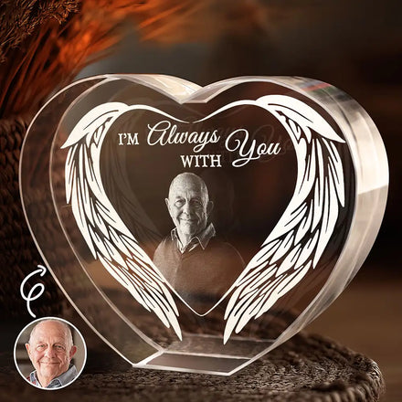 Custom Photo I'm Always With You - Personalized Crystal Heart