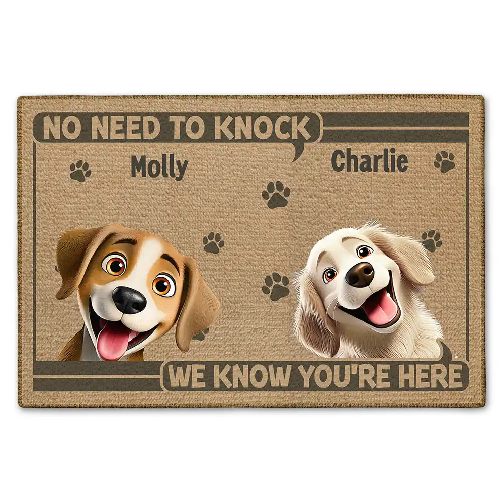 No Need To Knock We Know You're Here 3D Dog - Personalized Doormat
