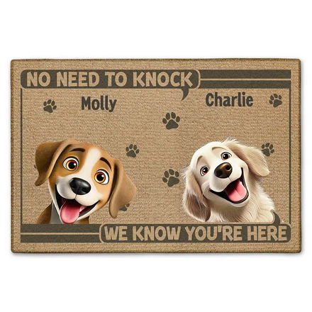 No Need To Knock We Know You're Here 3D Dog - Personalized Doormat