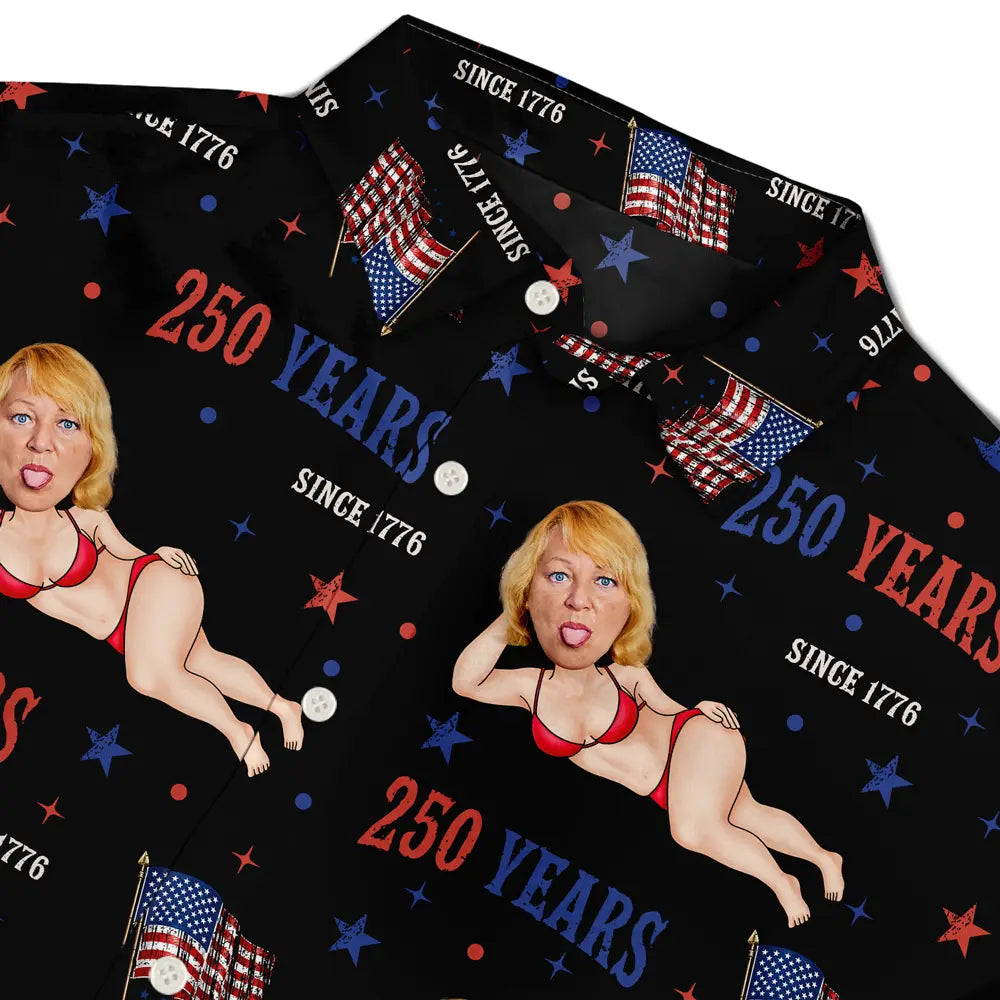 Gift For Father,Gift For Grandpa,Funny,Custom Photo - Custom Photo Star & Stripes 250 Years Anniversary Funny Man Woman - Personalized Hawaiian Shirt