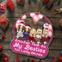 Another Year As My Bestie - Christmas Gifts For Besties, Friends - Personalized Custom Shaped Acrylic Ornament