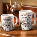 Cat Dad Admit It Life Would Be Boring Without Me - Personalized White Edge-to-Edge Mug