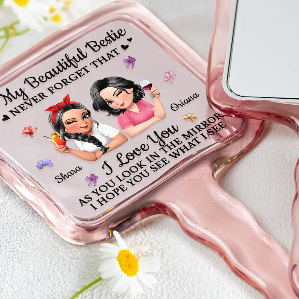 Gift For Bestie,Gift For Women,Gift For Sisters,Gift For Daughter,Gift For Mother,Happy - Never Forget That I Love You - Personalized Handheld Mirror