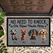 Dog Lovers, Pet Lovers, Funny - No Need To Knock We Know You're Here Funny 3D Dog - Personalized Doormat