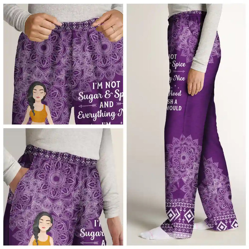 Gift For Yourself, Gift For Women, Gift For Men, Yoga, Funny - Not Sugar And Spice - Personalized Pajama Pants