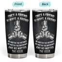 Gift For Brothers,Cousin,Happy - Once A Brother Always A Brother Metal Effect Hand Punch - Personalized Tumbler