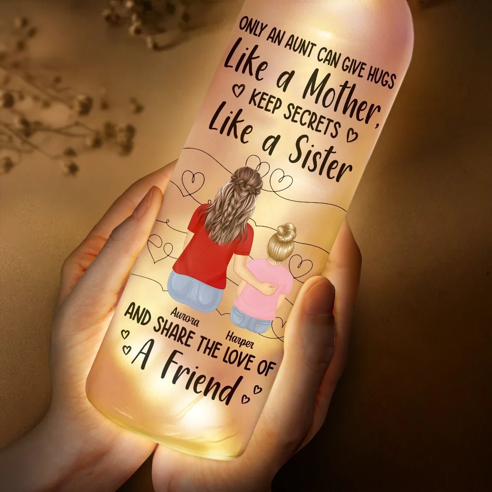 Gift For Aunt - Aunts Give Hug Like A Mother - Personalized Bottle Light