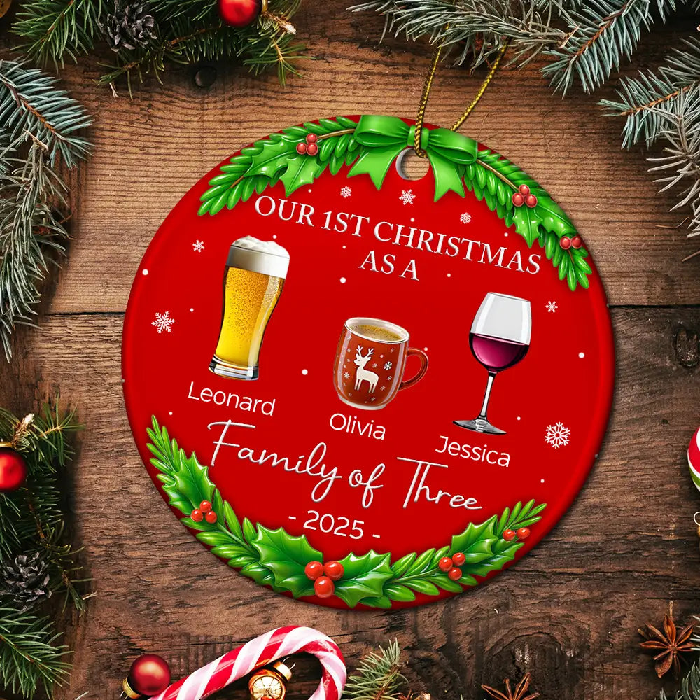 Family, Parents, Gift For Kids, Christmas, Happy - Our 1st Christmas As A Family Drinks - Personalized Circle Ceramic Ornament