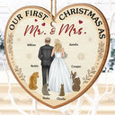 Love,Christmas,Gift For Couples,Wedding,Wedding Anniversary,Engaged,Married ,Pet Lovers,Pet Couple,Dog Lovers,Cat Lovers - Our First Christmas As Mr & Mrs Wedding Couple Pet - Personalized Custom Shaped Wooden Ornament