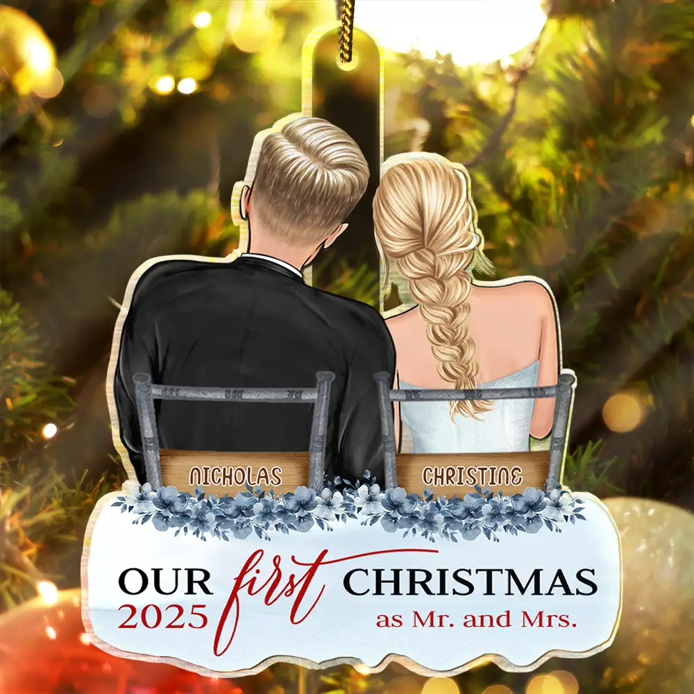 Gift For Couples,Gift For Husband,Gift For Wife,Christmas,Wedding,Love - Our First Christmas Married Couples - Personalized Custom Shaped Acrylic Ornament