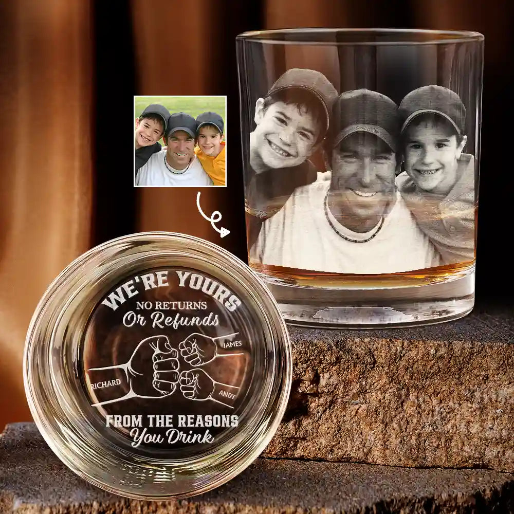 Dad,Children,Gift For Father - Custom Photo We're Yours No Returns Or Refunds Hand Punch - Personalized Engraved Whiskey Glass