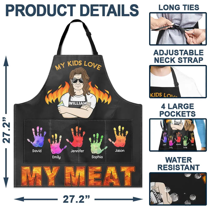 My Kids Love My Meat - Personalized Apron