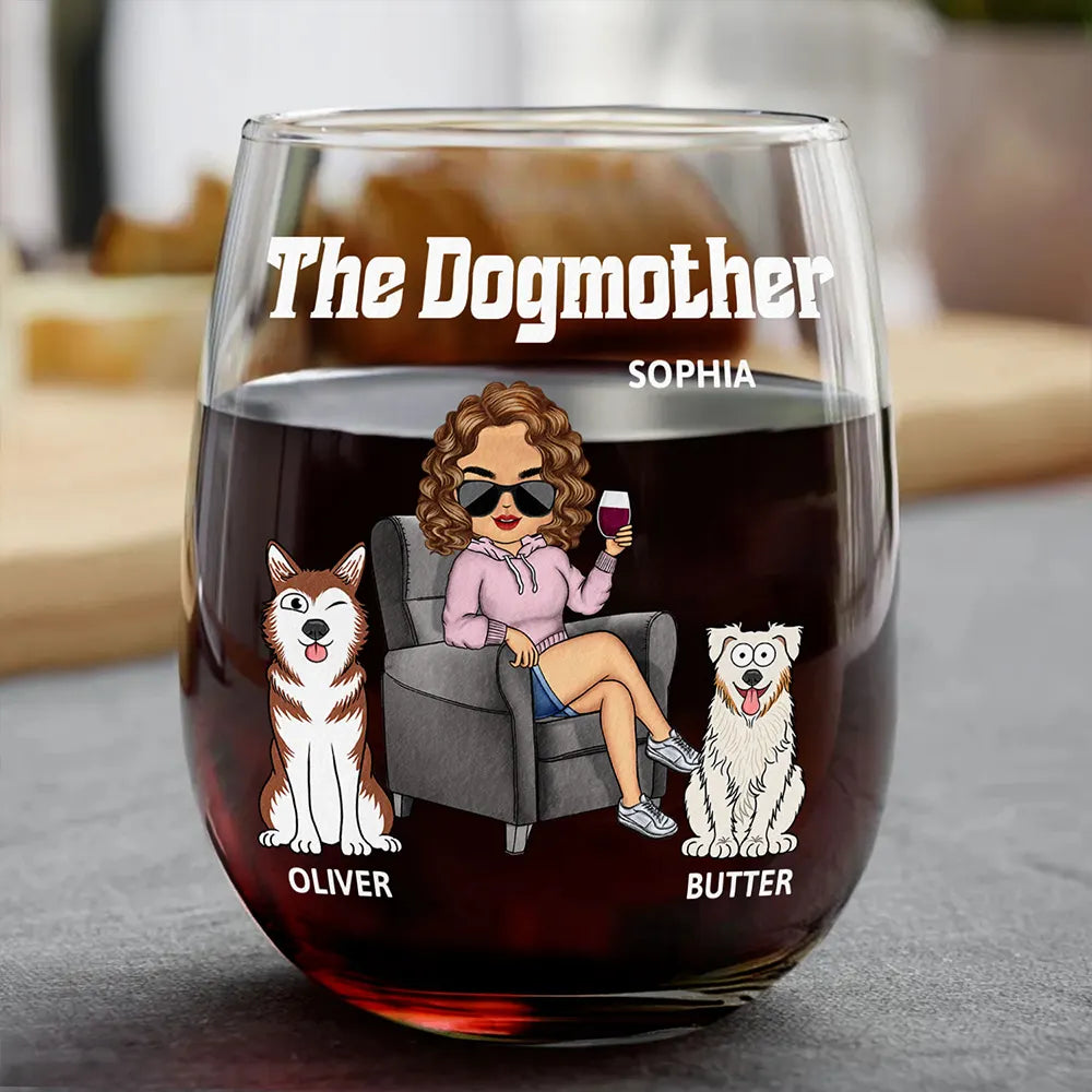 The Dog Mother - Personalized Stemless Wine Glass