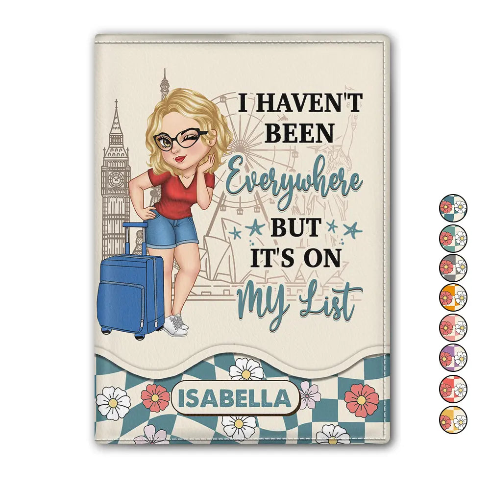 Travel, Gift For Yourself, Gift For Women - It's On My List Travel Lover - Personalized Passport Cover, Passport Holder