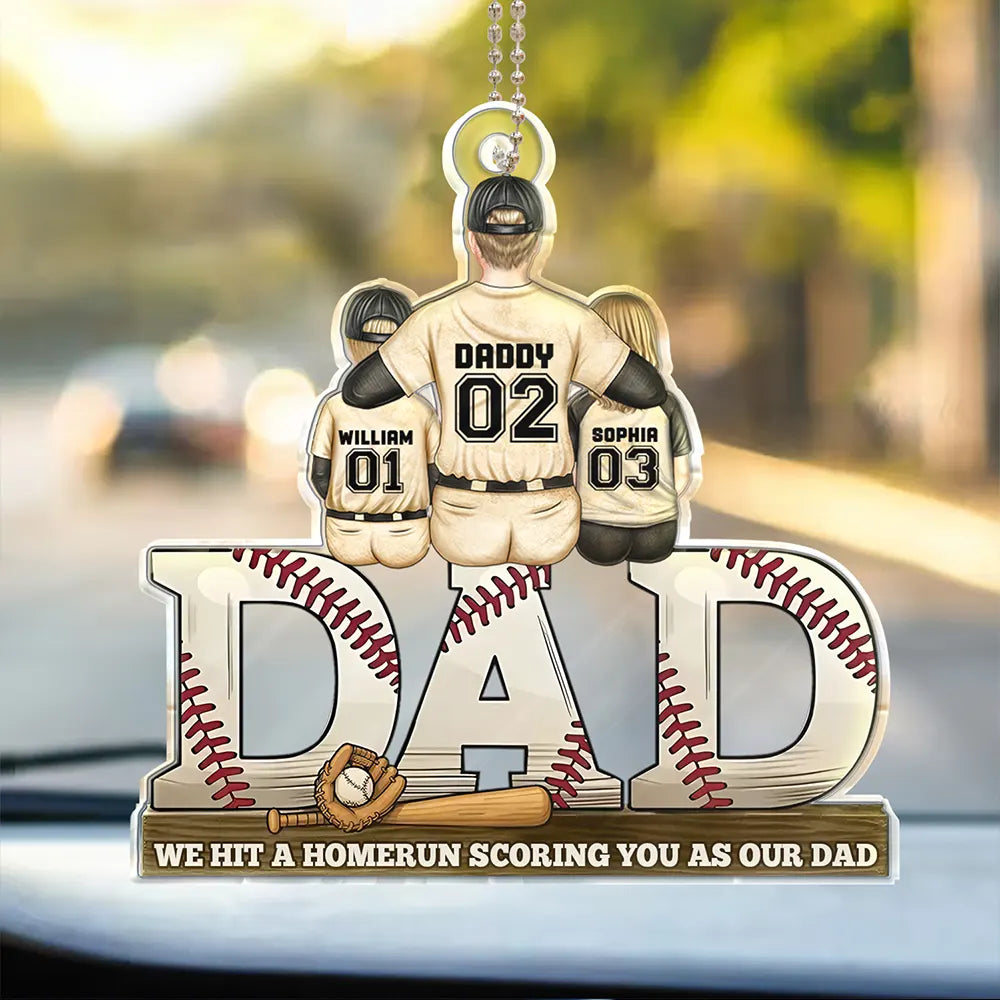 Baseball,Gift For Father,Sport Dad,Dad - Children,Happy - Baseball Dad We Hit A Homerun Scoring As Our Dad - Personalized Acrylic Car Hanger