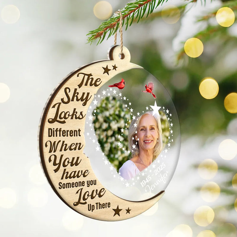 Christmas,Memorial,Custom Photo,Family,Sad - Custom Photo The Sky Look Different When You Have Someone Up There - Personalized 2-Layered Mix Ornament