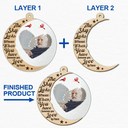 Christmas,Memorial,Custom Photo,Family,Sad - Custom Photo The Sky Look Different When You Have Someone Up There - Personalized 2-Layered Mix Ornament