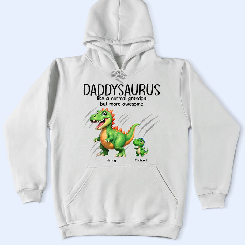 Gift For Father, Gift For Grandpa, Love - Papasaurus Like A Normal Grandpa But More Awesome - Personalized T Shirt