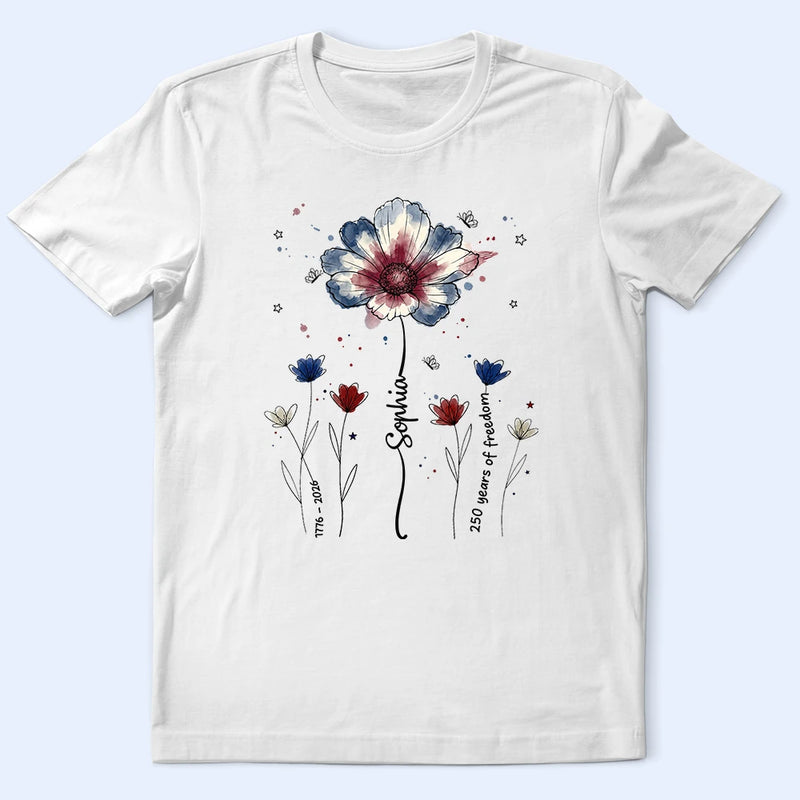 America 250th,Independence Day,Gift For Yourself,Proud,Icon - Patriotic Birth Flower 250 Years Of Freedom - Personalized T Shirt