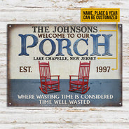 Personalized Porch Time Well Wasted Red Custom Classic Metal Signs