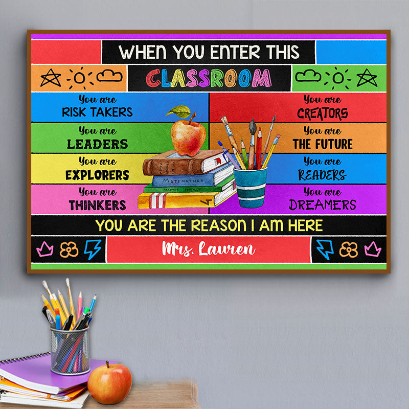 Personalized Teacher You Are The Reason Custom Poster, Classroom Decor