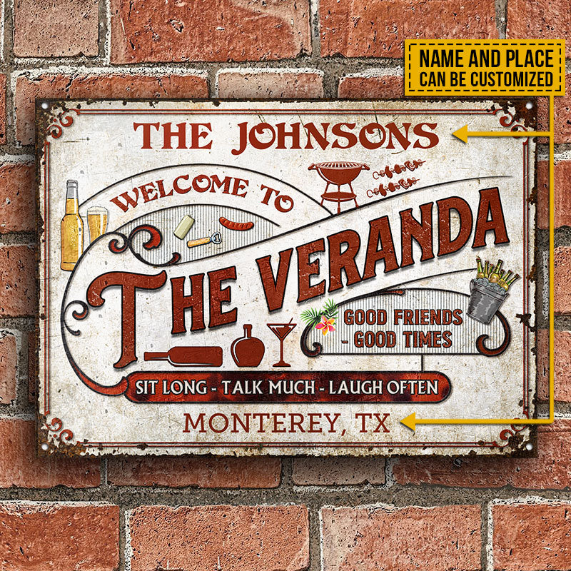 Personalized Veranda Sit Long Talk Much Custom Classic Metal Signs