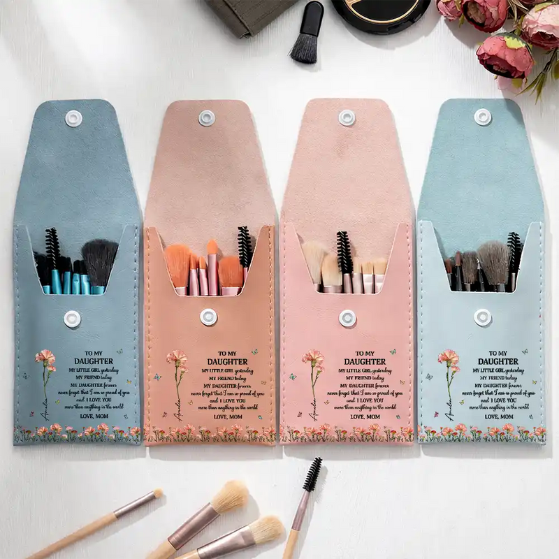 Gift For Daughter,Gift For Women,Happy,Gift For Grandkids - Faux Pressed Birth Flower My Daughter Forever - Personalized Makeup Brush Bag Set