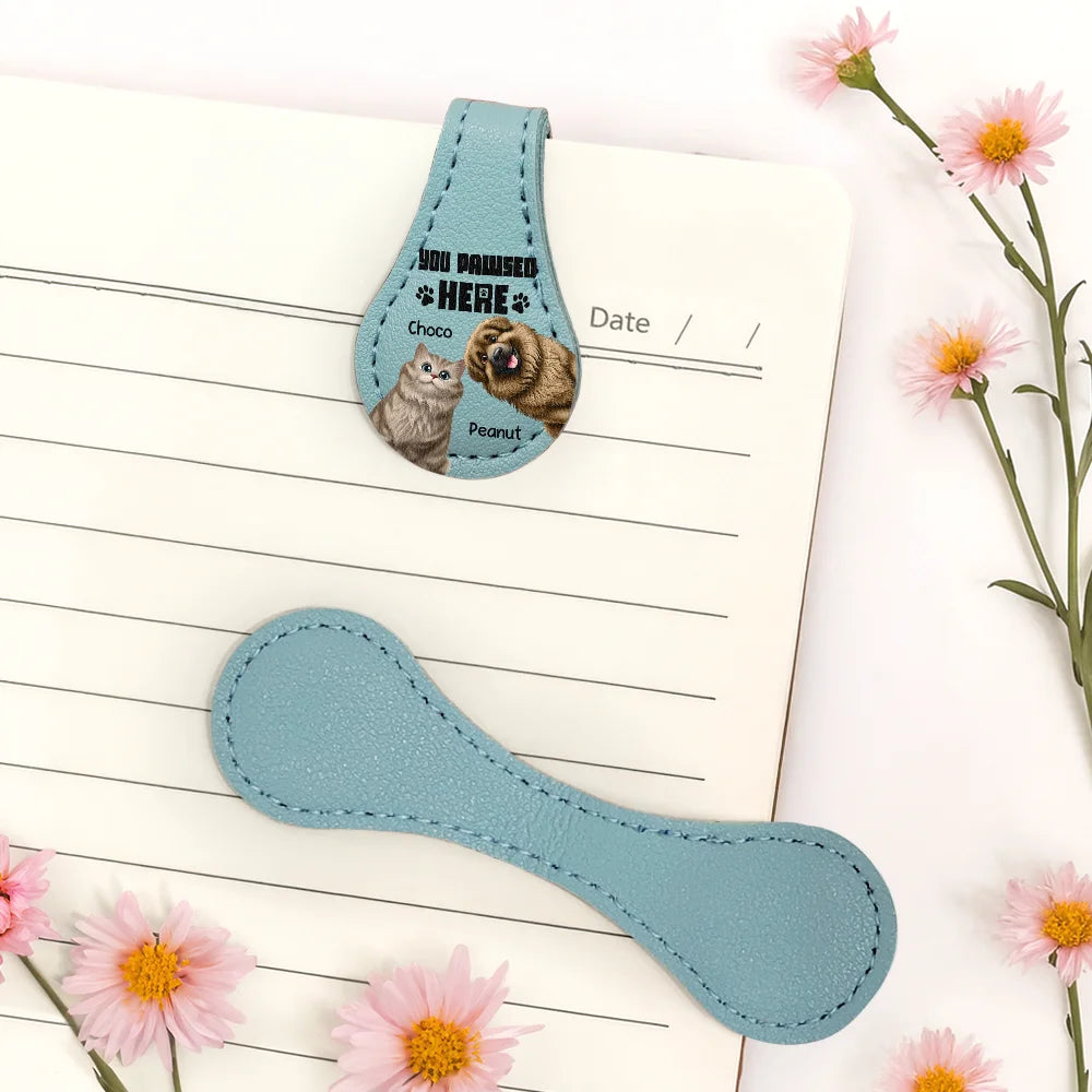 Reading, Gift For Yourself, Gift For Women, Happy - Pet Lovers Funny You Pawsed Here - Personalized Circle Leather Magnetic Bookmark