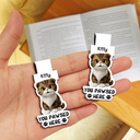 Reading,Gift For Yourself,Gift For Women,Happy,Pet Lovers - Pet Lovers You Pawsed Here - Personalized Custom Shaped Magnetic Bookmark Clip