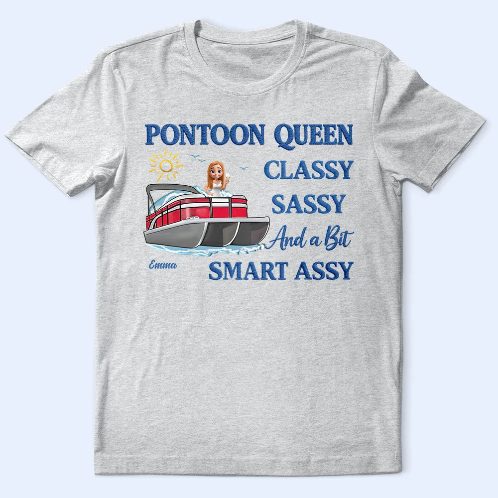 Pontoon,Gift For Yourself,Gift For Women,Lake,Funny - Pontoon Queen Classy Sassy - Personalized T Shirt