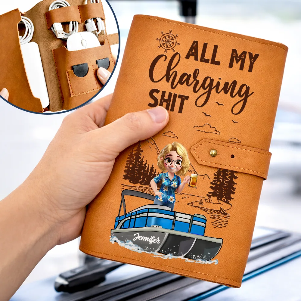 Pontoon Woman Man All My Charging Sh*t - Personalized Leather Cable Bag
