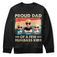 Funny,Gift For Husband,Gift For Father,Dad - Children - Proud Dad Of A Few Funny Kid - Personalized T Shirt