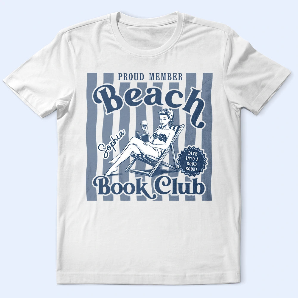 Proud Member Beach Book Club - Personalized T Shirt