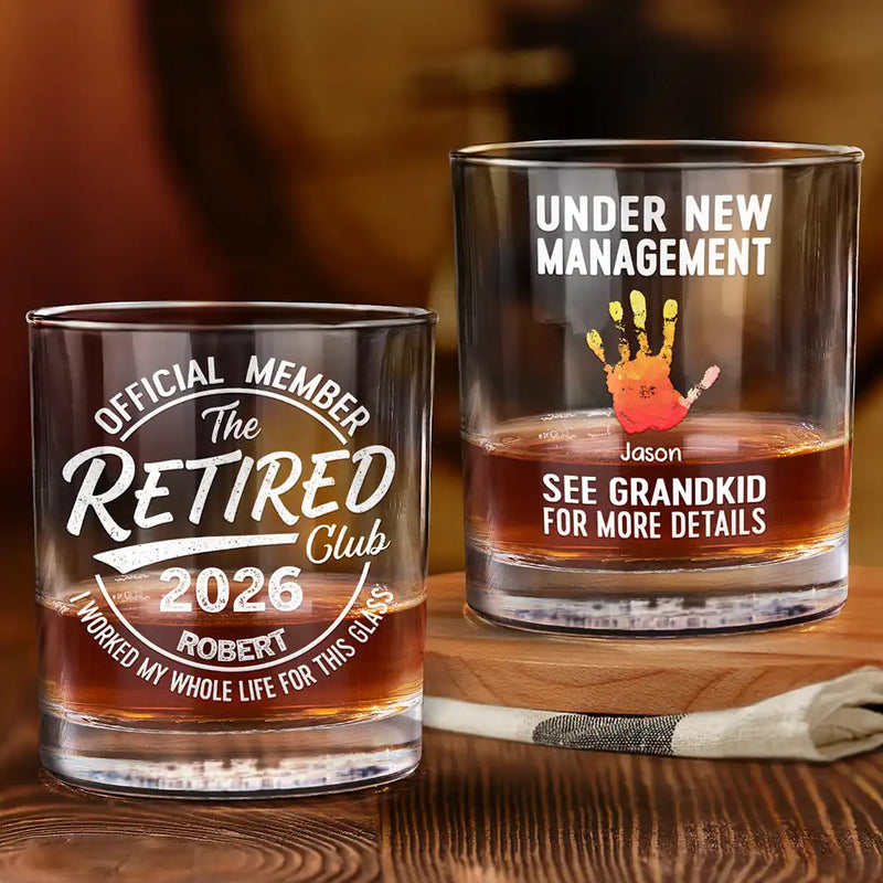 Retirement,Gift For Father,Gift For Grandpa,Non-Eng,Icon,Humorous - Proud Member Of The Retired Club Under New Management - Personalized Whiskey Glass