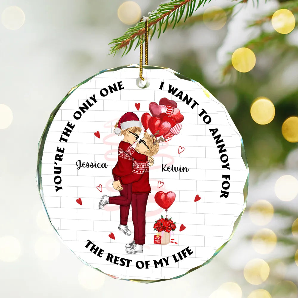Annoying For The Rest Of My Life Couples - Personalized Circle Glass Ornament