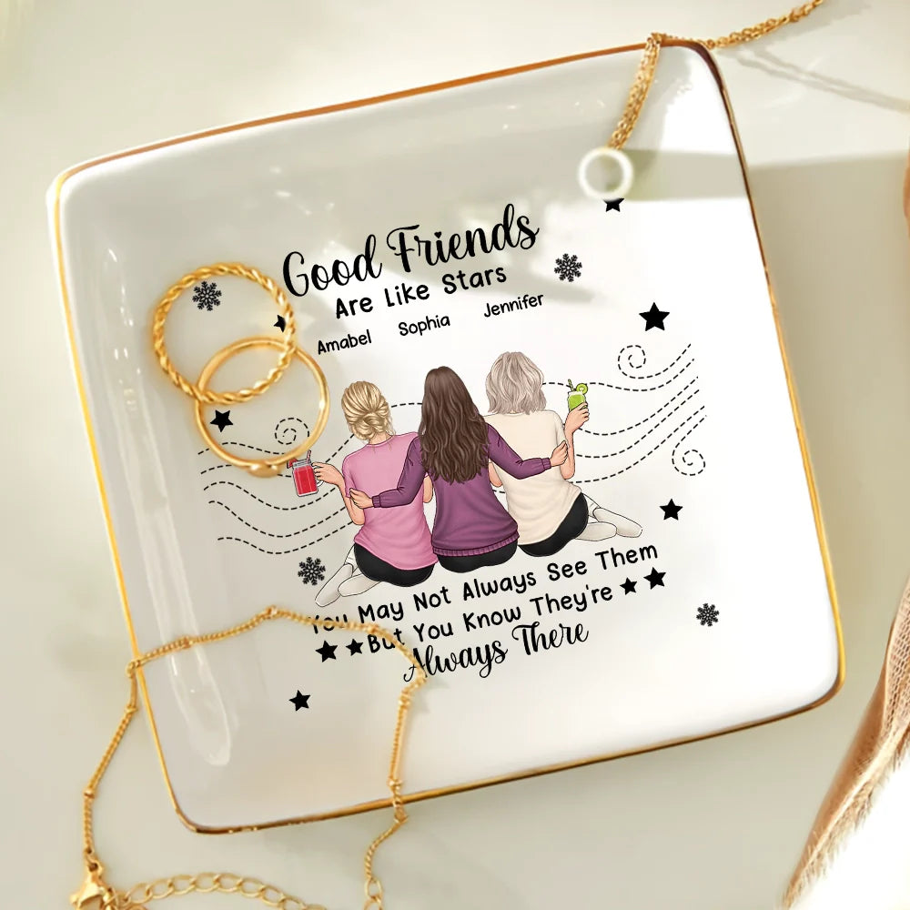 Gift For Bestie - Good Friends Are Like Stars - Personalized Ring Dish
