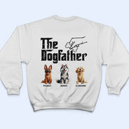 Dog Lovers,Pet Lovers,Dog Dad,Funny - The Dog Father 3D Effect - Personalized T Shirt