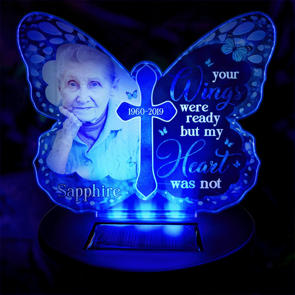 Memorial,Custom Photo,Family,Parents,Sad - Custom Photo Your Wings Were Ready But My Heart Was Not - Personalized Solar Light