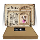 Custom Photo If Love Could Have Saved You Here Cat Lovers Dog Lovers - Pet Memorial Gift - Personalized Custom Classis Metal Signs
