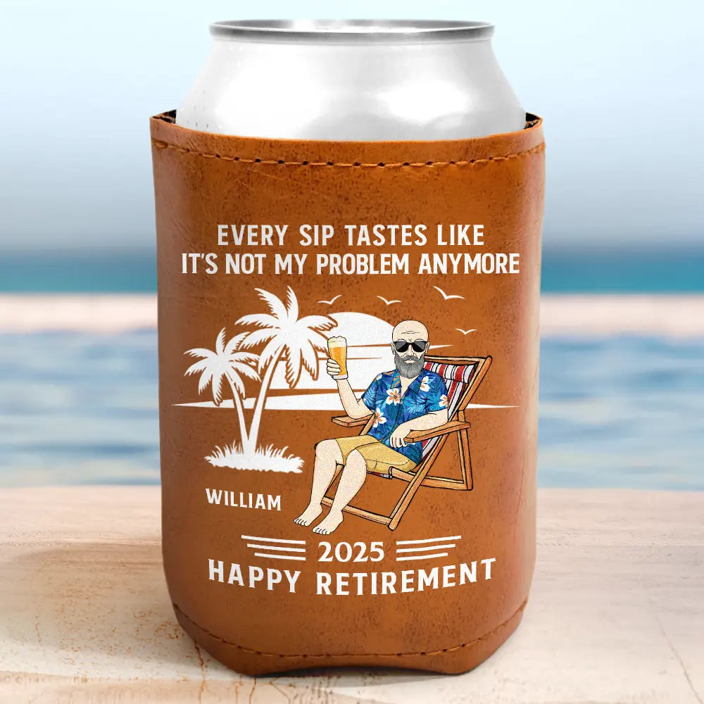 Retired Legend Every Sip Taste Like - Personalized Leather Can Cooler