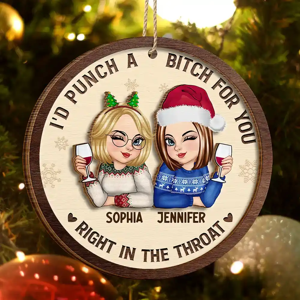 Right In The Throat Besties - Personalized 2-Layered Wooden Ornament