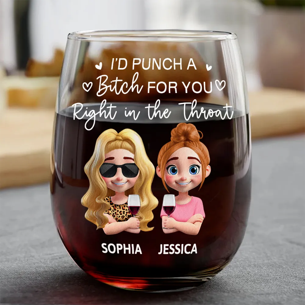 Right In The Throat Besties Sisters Cartoon - Personalized Stemless Wine Glass
