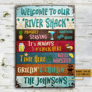 River Shack Welcome Proudly Serving Custom Classic Metal Signs, Fun Sign For The River Home